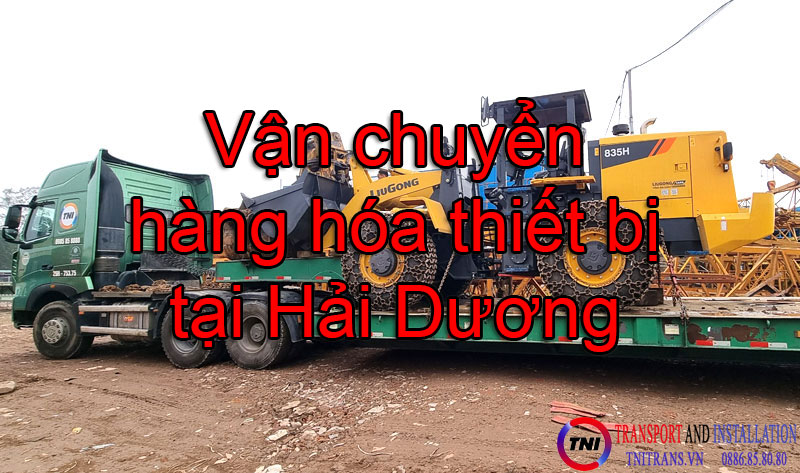 Van Chuyen May Moc Tai Hai Duong